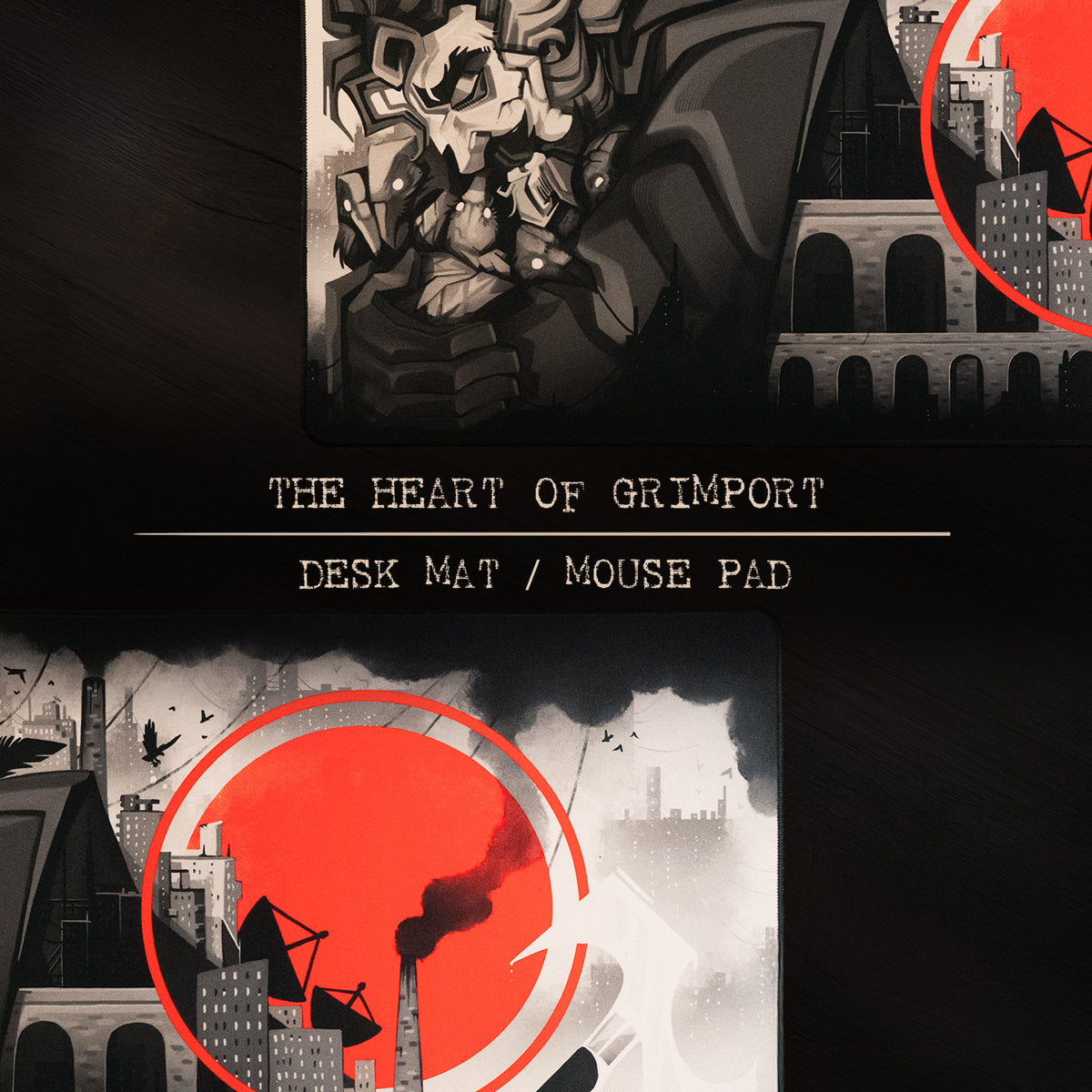 The Heart of Grimport ♦ Desk Pad