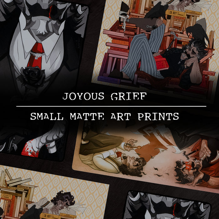 Joyous Grief ✦ Small Signed Matte Prints